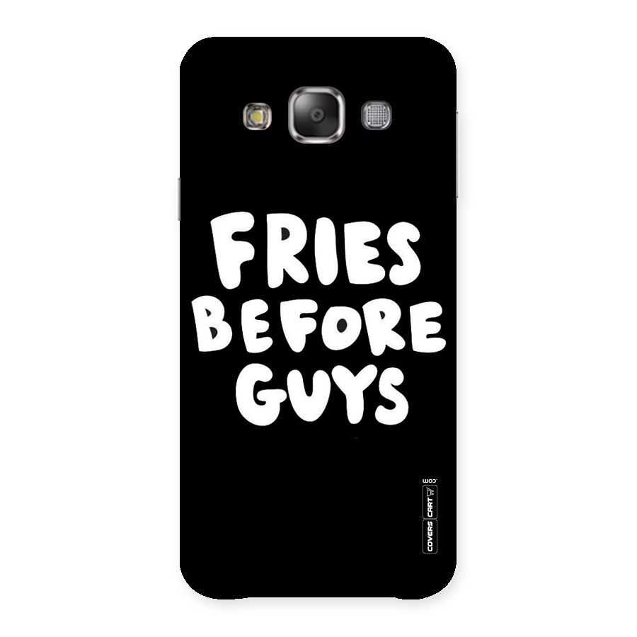 Fries Always Back Case for Galaxy E7