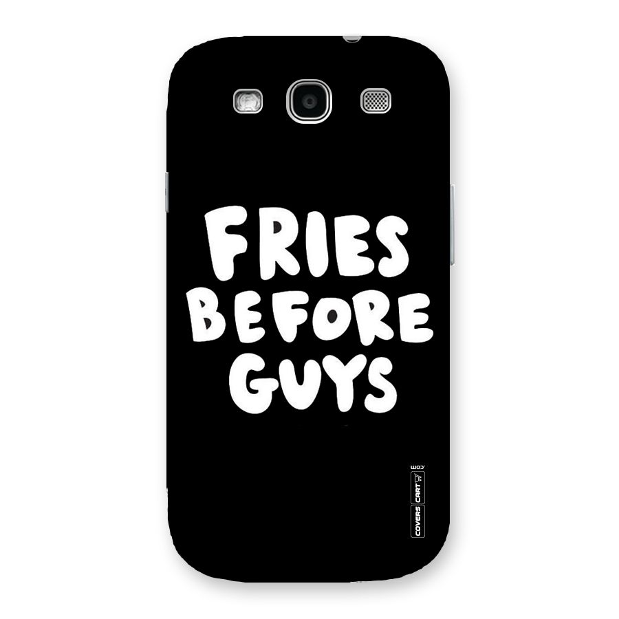 Fries Always Back Case for Galaxy S3
