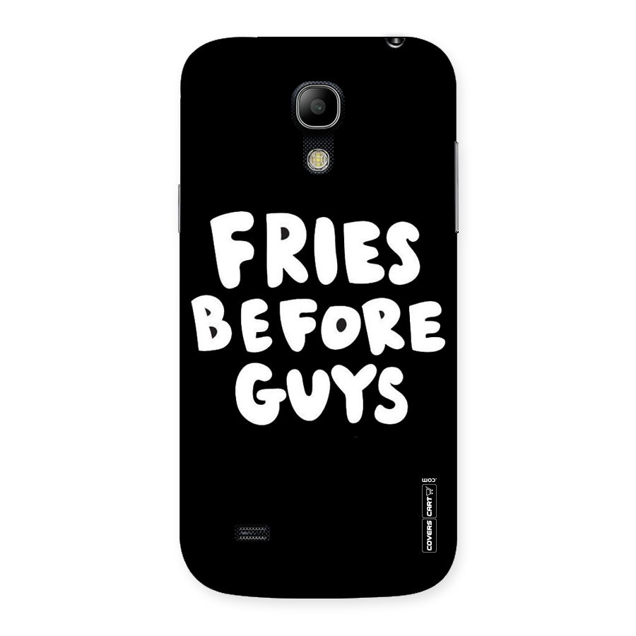 Fries Always Back Case for Galaxy S4 Mini
