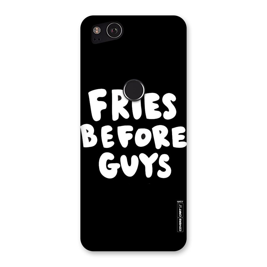 Fries Always Back Case for Google Pixel 2