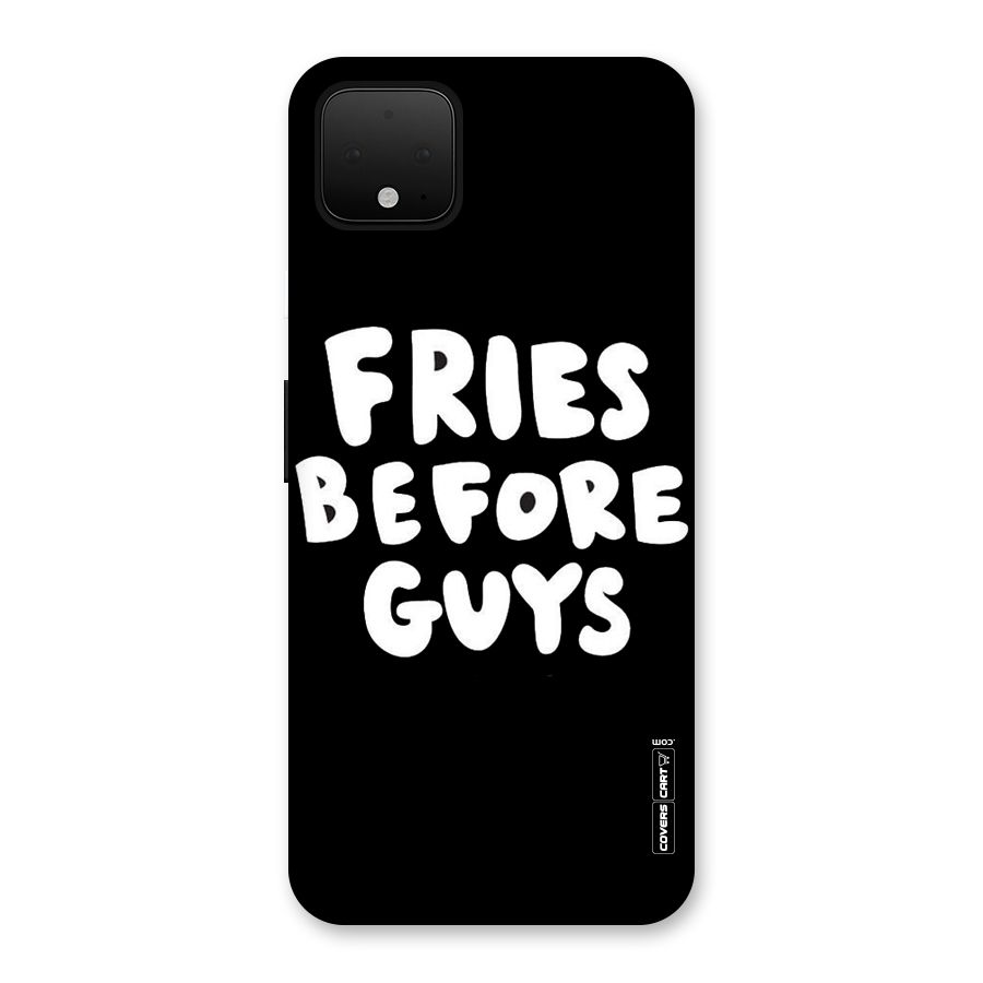 Fries Always Back Case for Google Pixel 4 XL