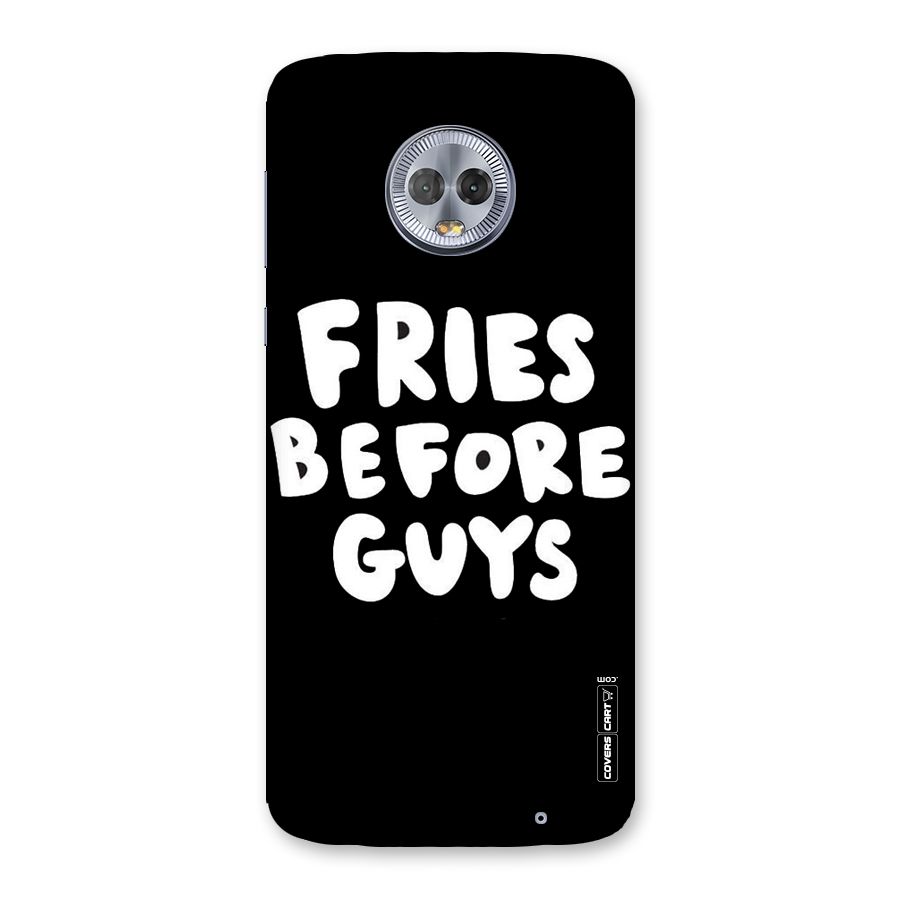 Fries Always Back Case for Moto G6 Plus