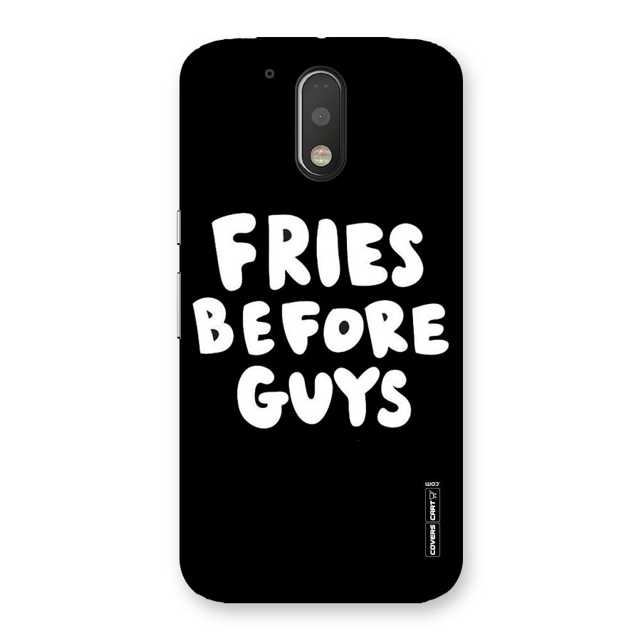Fries Always Back Case for Motorola Moto G4 Plus