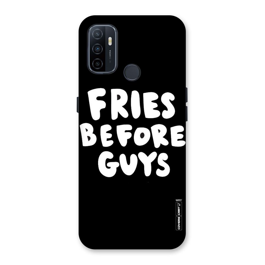 Fries Always Back Case for Oppo A32