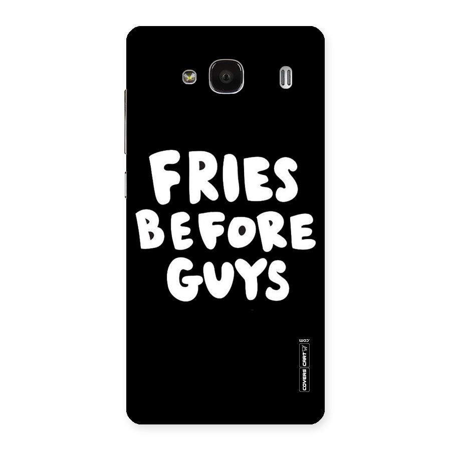Fries Always Back Case for Redmi 2 Prime