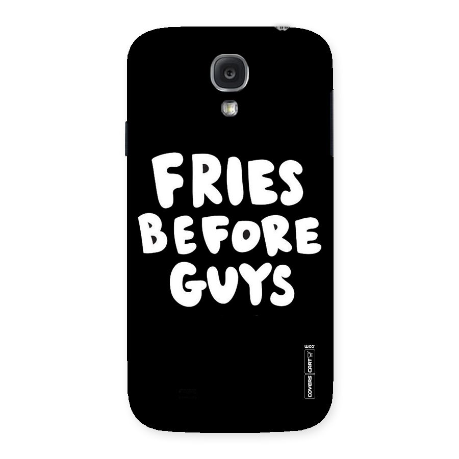 Fries Always Back Case for Samsung Galaxy S4