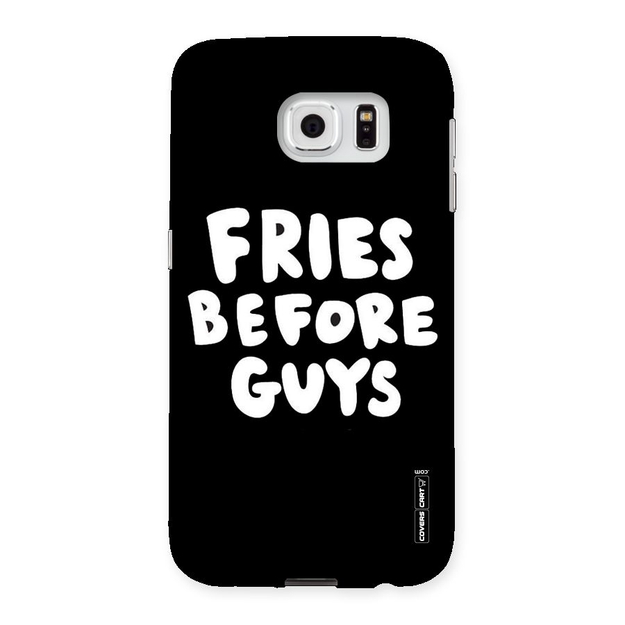Fries Always Back Case for Samsung Galaxy S6