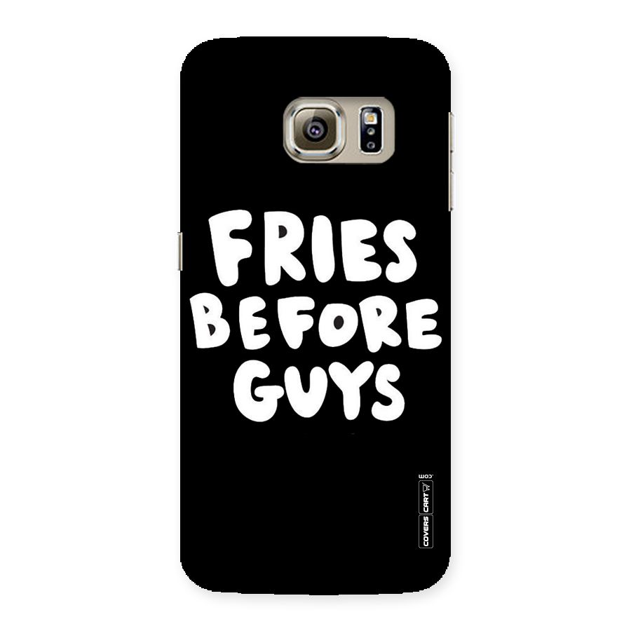 Fries Always Back Case for Samsung Galaxy S6 Edge