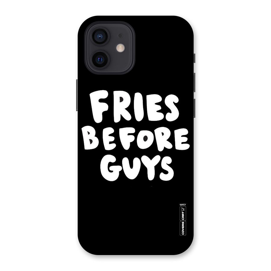 Fries Always Back Case for iPhone 12