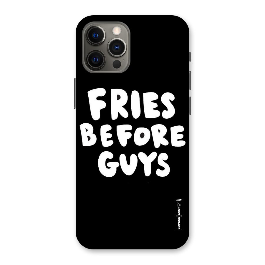 Fries Always Back Case for iPhone 12 Pro Max