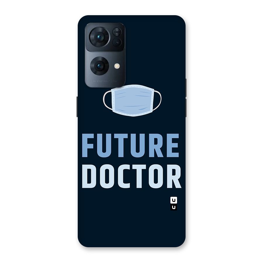 Future Doctor Back Case for Oppo Reno7 Pro 5G