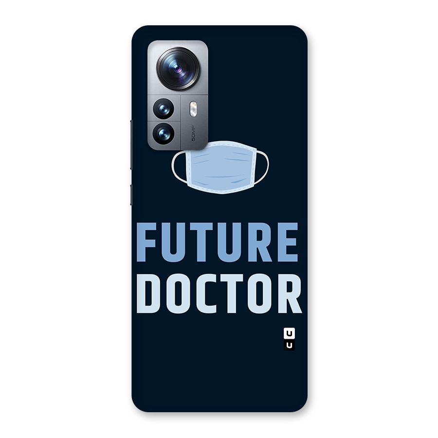 Future Doctor Back Case for Xiaomi 12 Pro