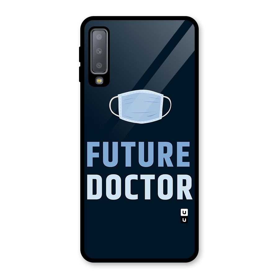 Future Doctor Glass Back Case for Galaxy A7 (2018)