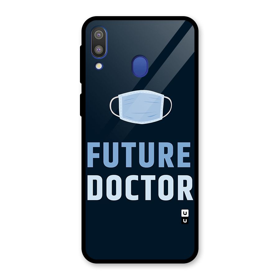 Future Doctor Glass Back Case for Galaxy M20