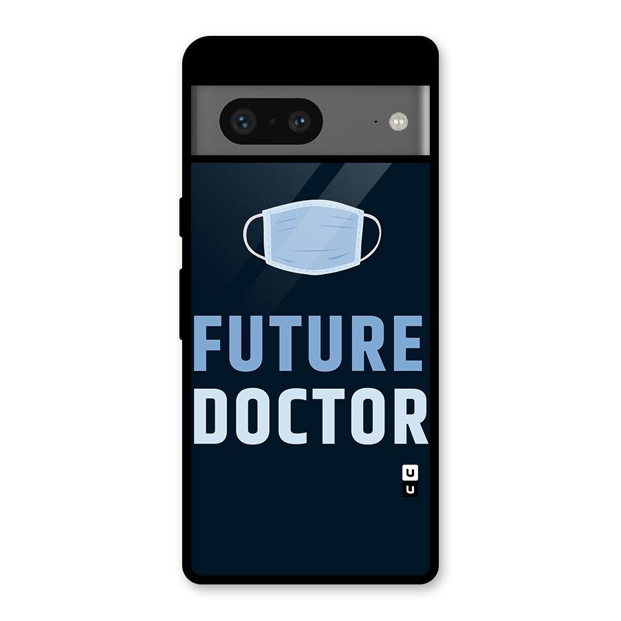 Future Doctor Glass Back Case for Google Pixel 7