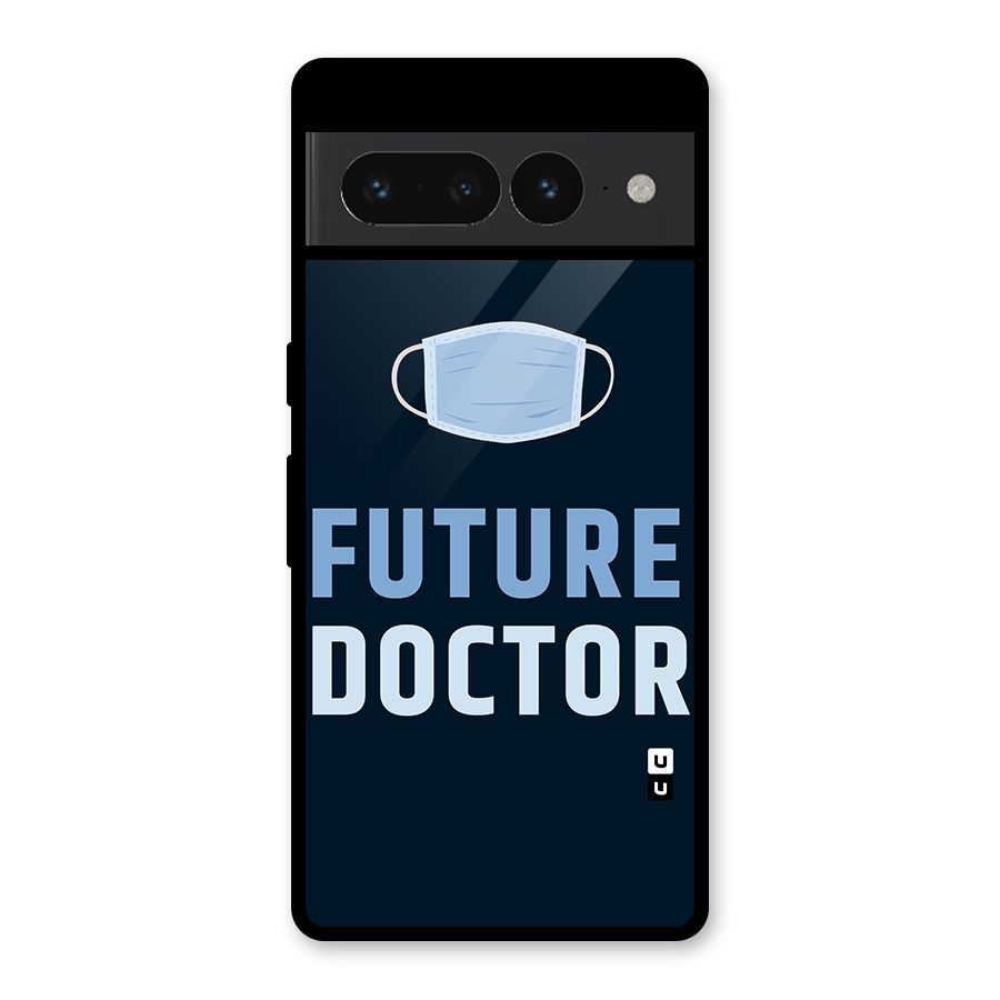 Future Doctor Glass Back Case for Google Pixel 7 Pro