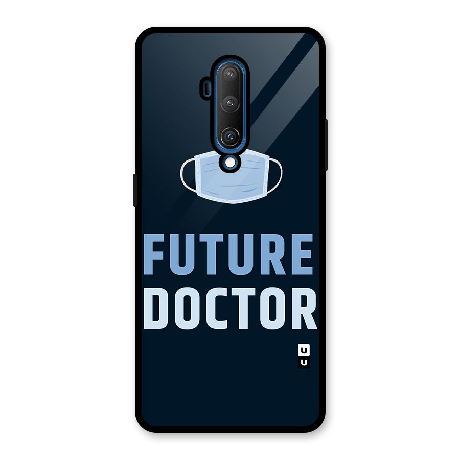 Future Doctor Glass Back Case for OnePlus 7T Pro