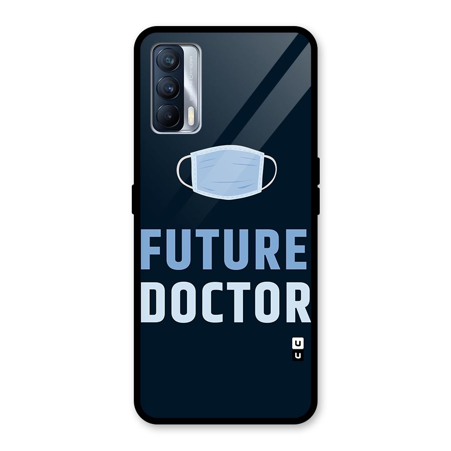 Future Doctor Glass Back Case for Realme X7
