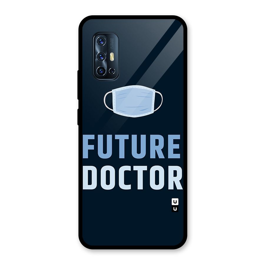 Future Doctor Glass Back Case for Vivo V17
