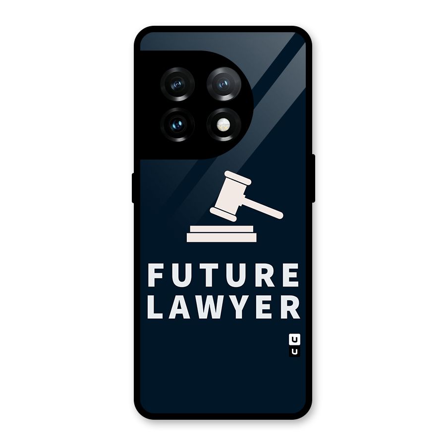 Future Lawyer Glass Back Case for OnePlus 11