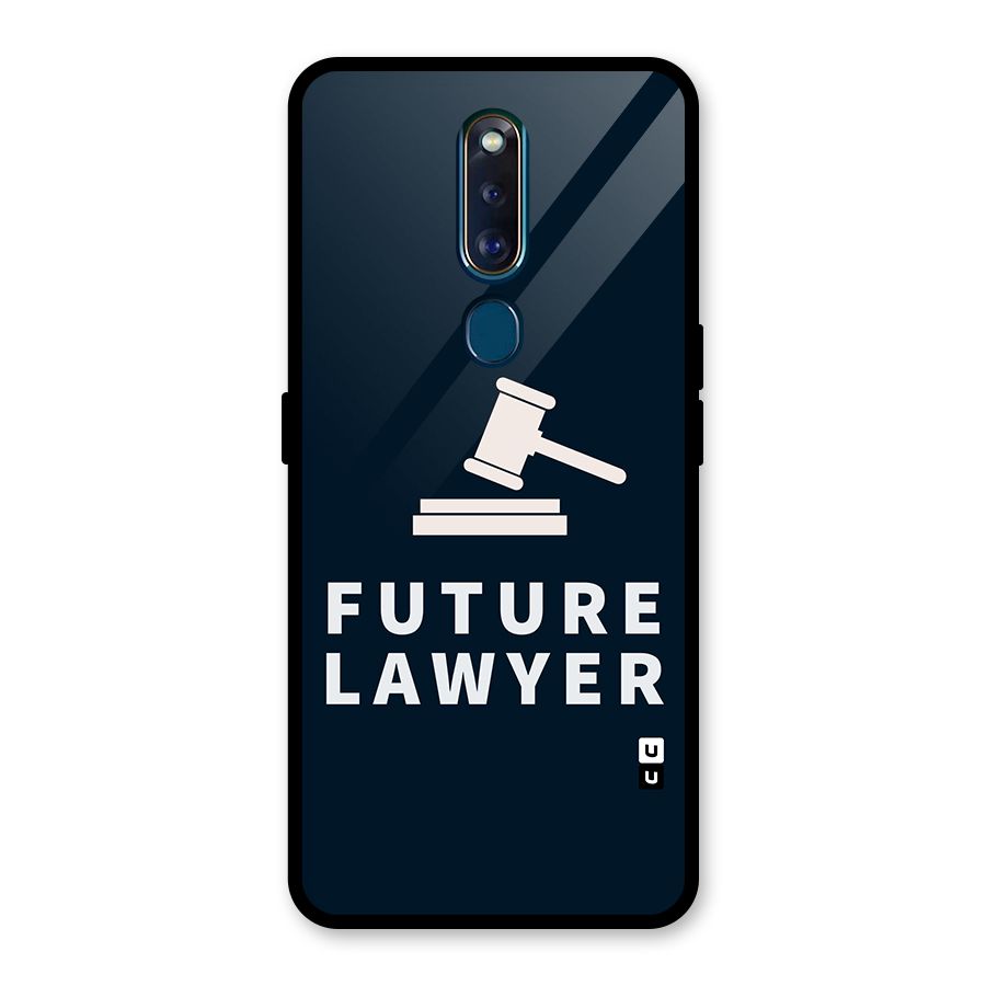 Future Lawyer Glass Back Case for Oppo F11 Pro
