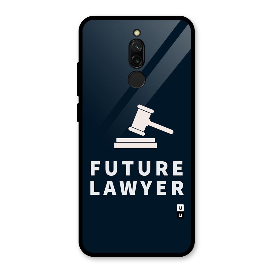 Future Lawyer Glass Back Case for Redmi 8