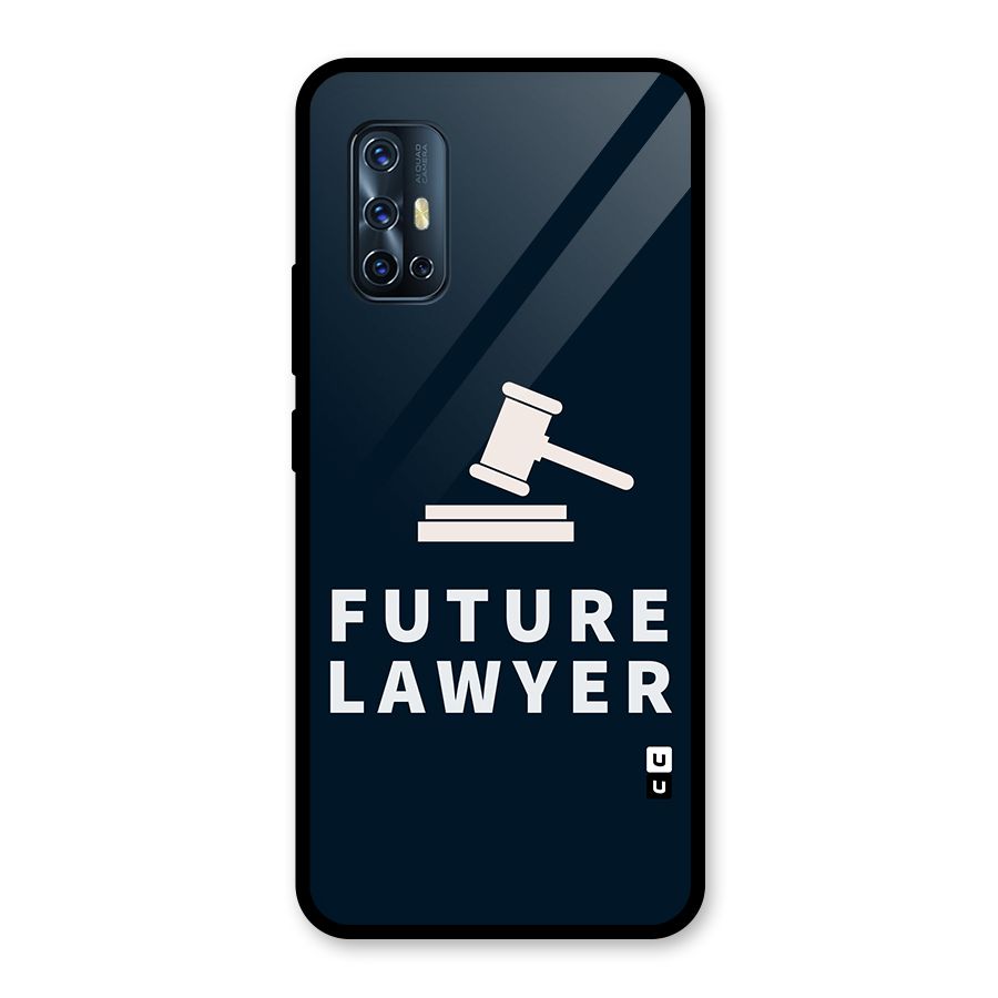 Future Lawyer Glass Back Case for Vivo V17