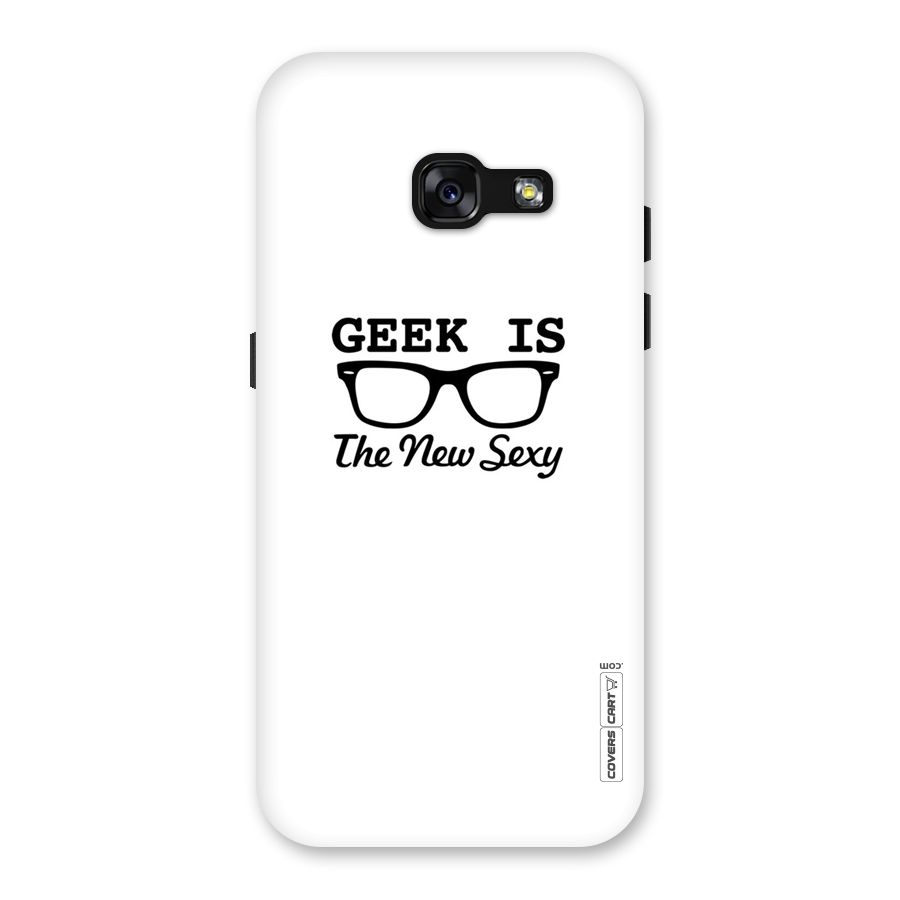 Geek Is The New Sexy Back Case for Galaxy A3 (2017)