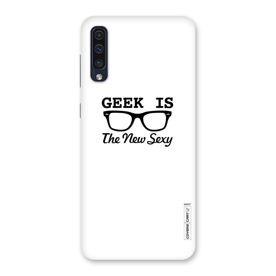 Geek Is The New Sexy Back Case for Galaxy A50s