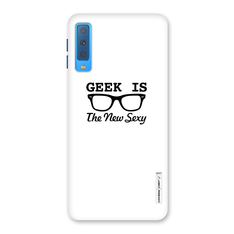 Geek Is The New Sexy Back Case for Galaxy A7 (2018)