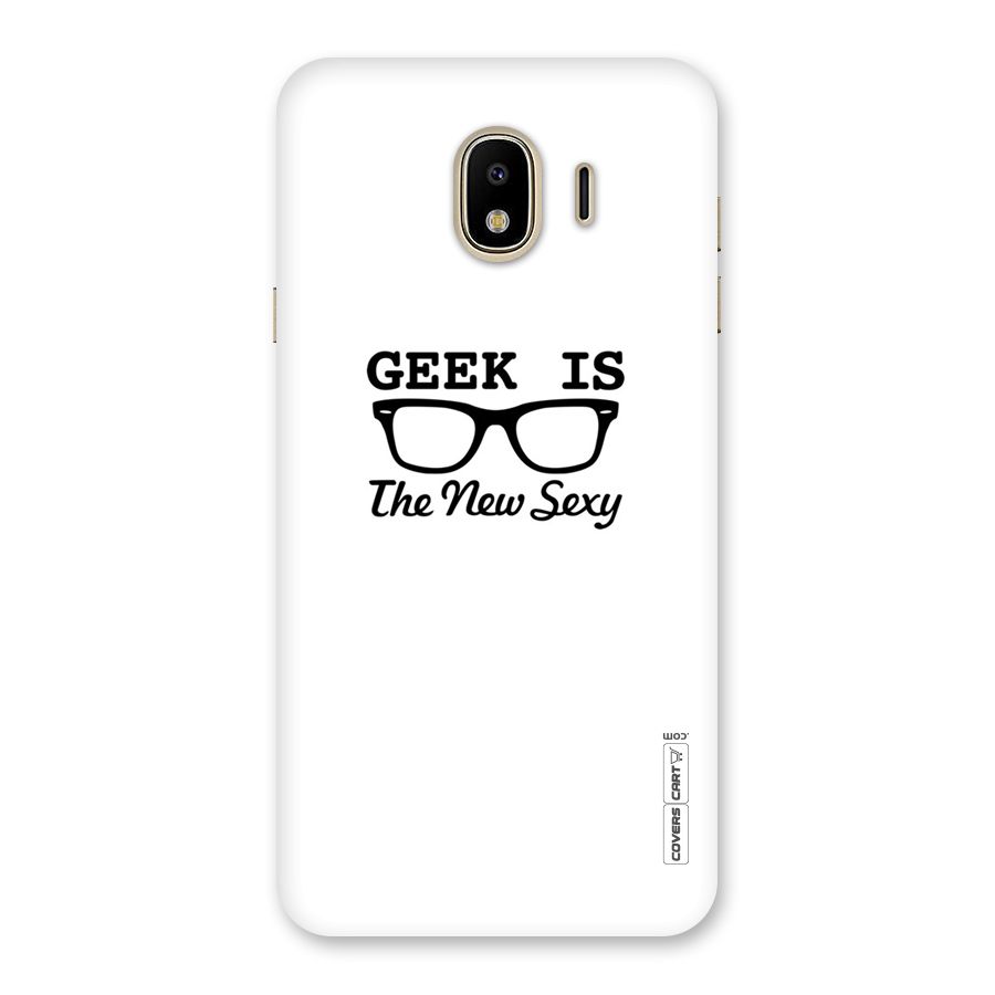 Geek Is The New Sexy Back Case for Galaxy J4