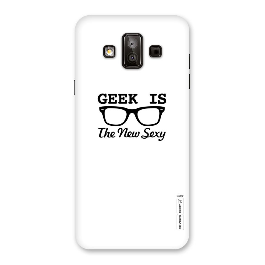 Geek Is The New Sexy Back Case for Galaxy J7 Duo