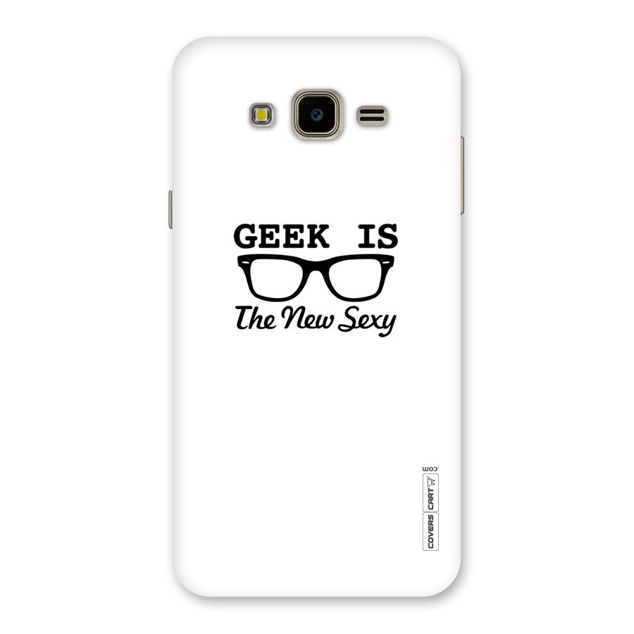 Geek Is The New Sexy Back Case for Galaxy J7 Nxt