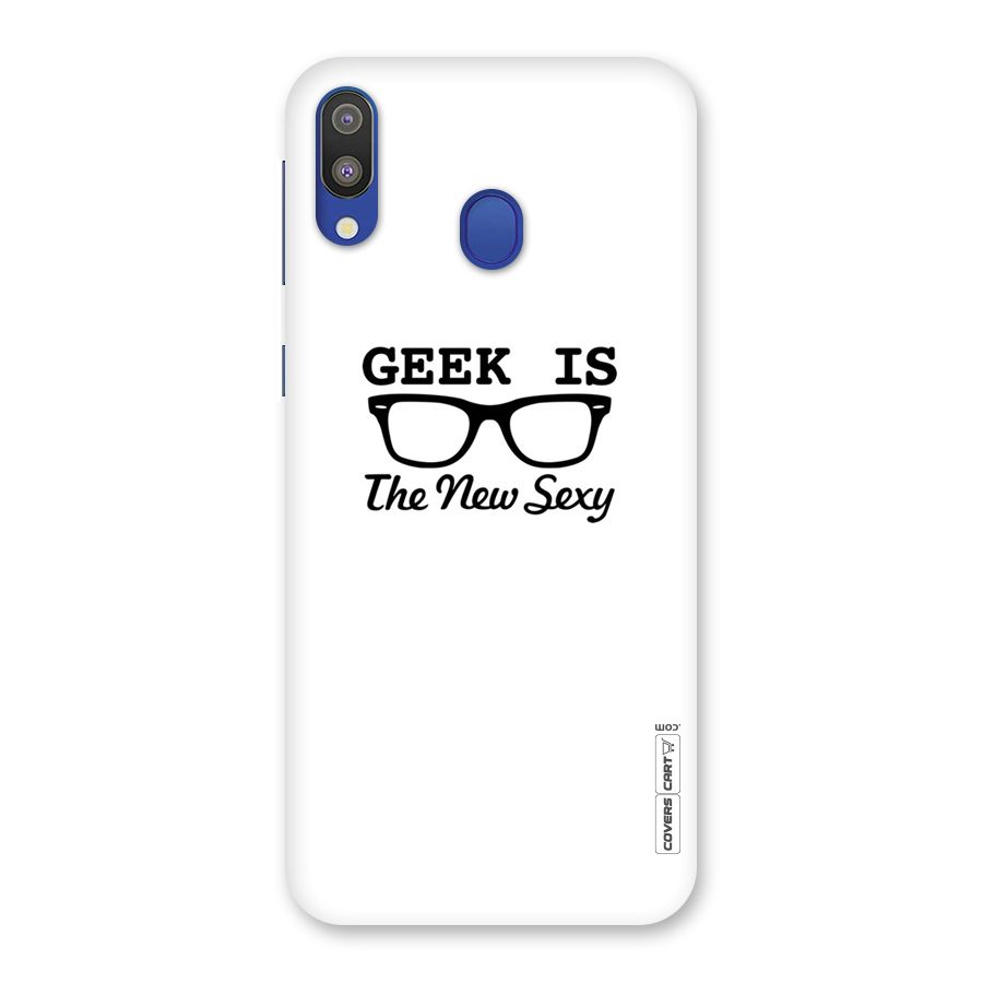 Geek Is The New Sexy Back Case for Galaxy M20