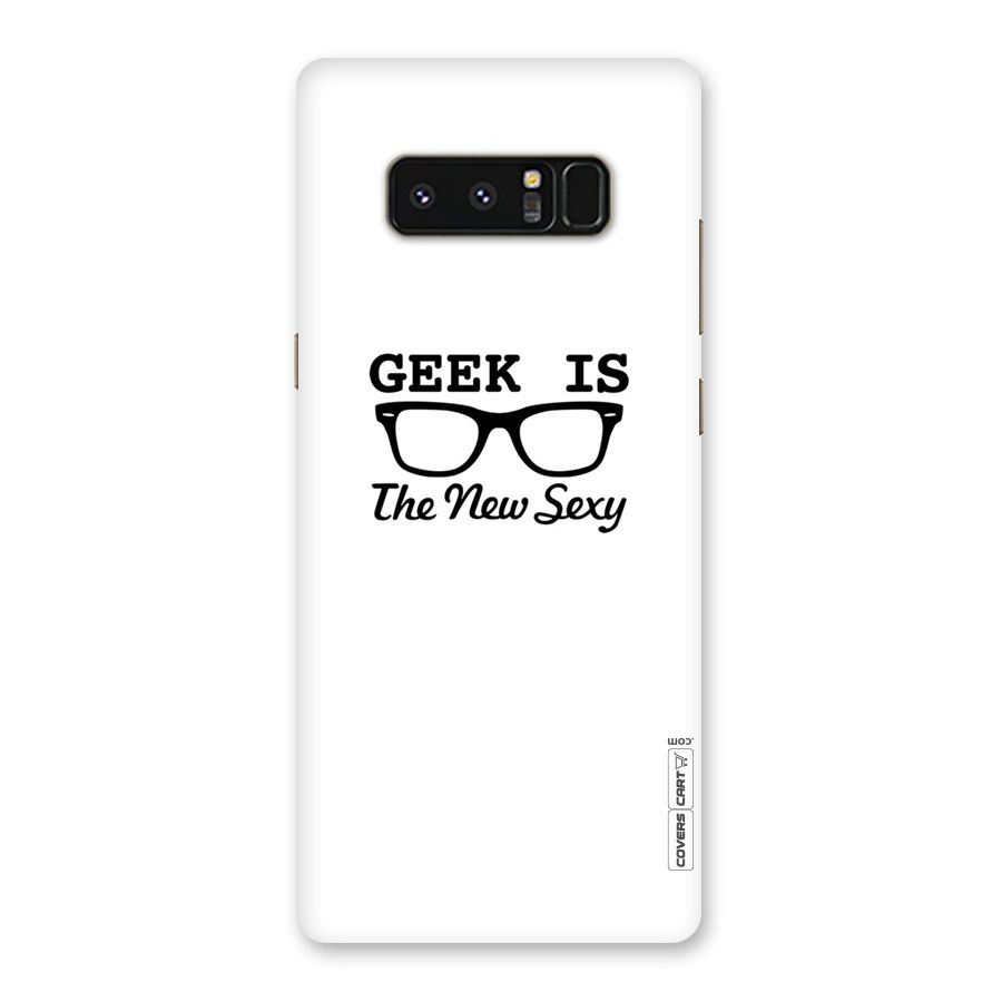 Geek Is The New Sexy Back Case for Galaxy Note 8