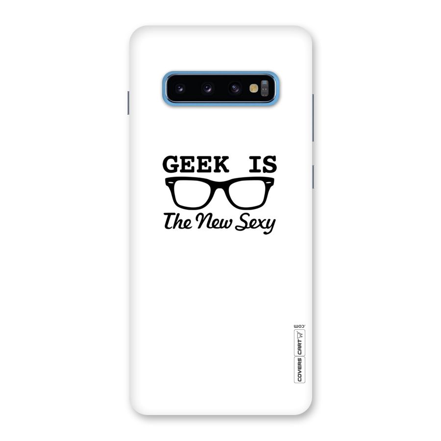 Geek Is The New Sexy Back Case for Galaxy S10 Plus