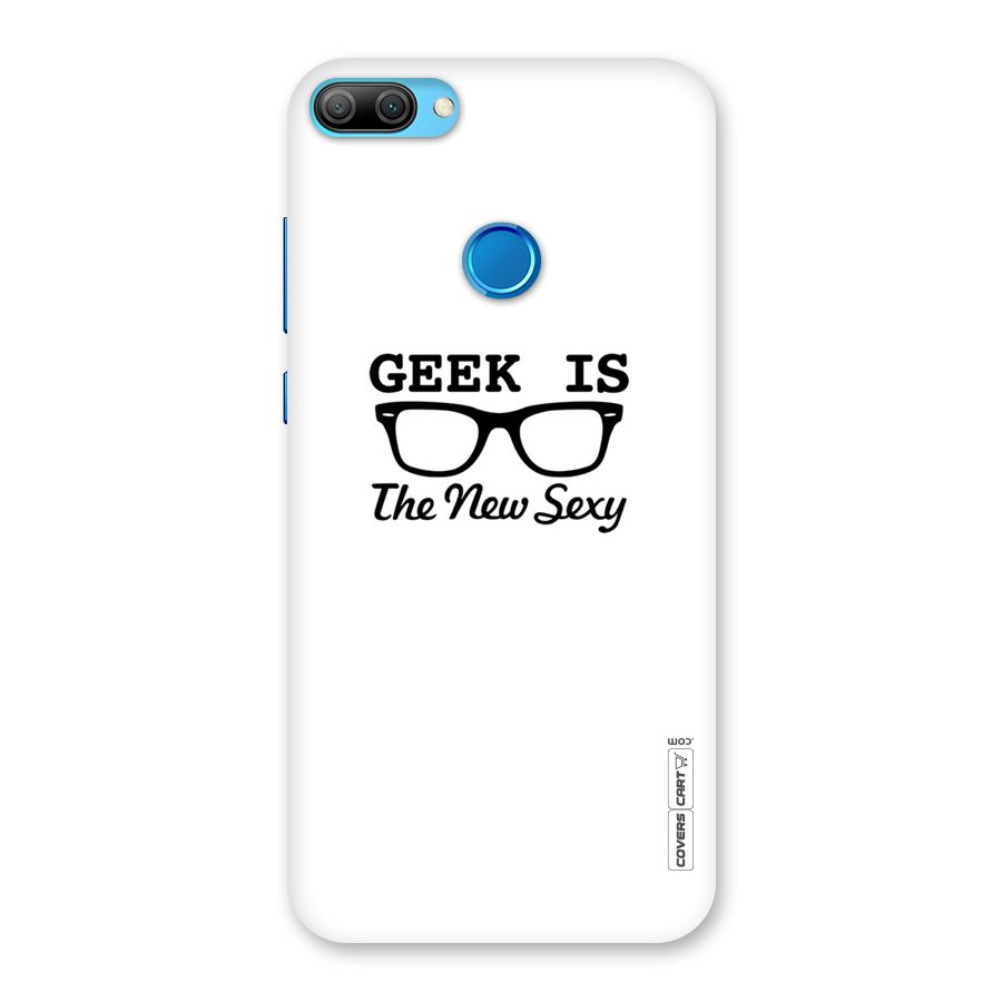 Geek Is The New Sexy Back Case for Honor 9N