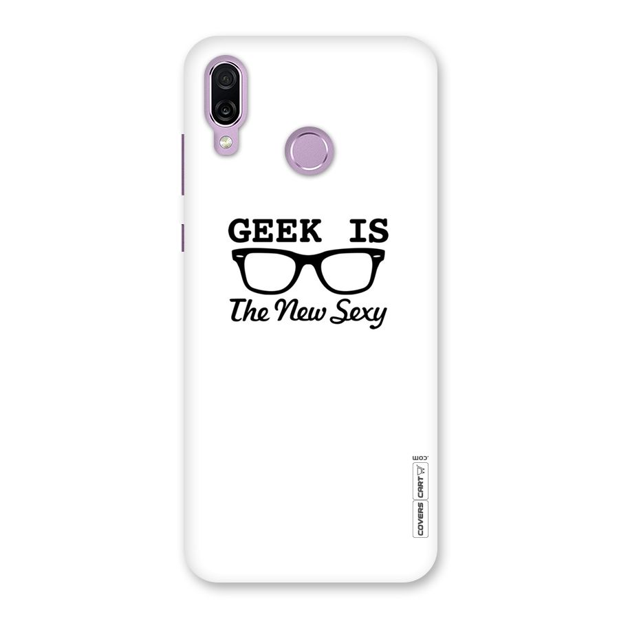 Geek Is The New Sexy Back Case for Honor Play