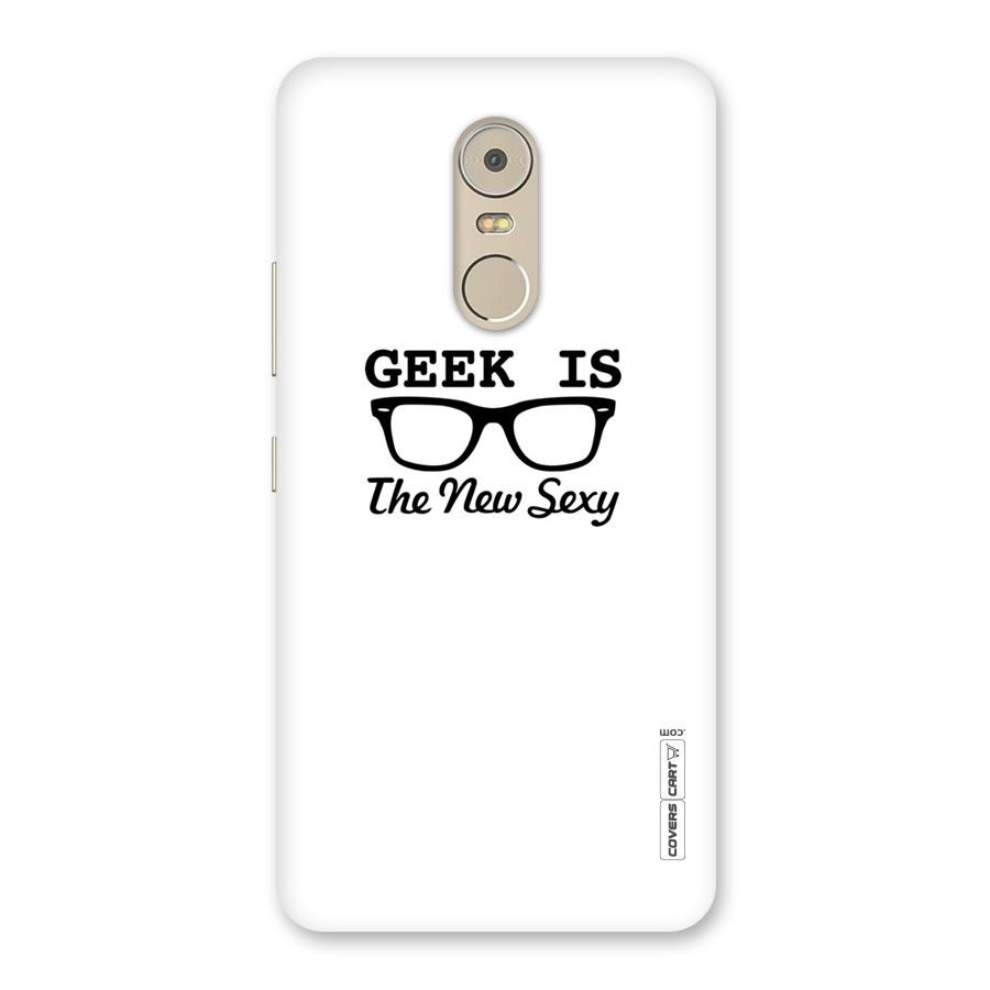Geek Is The New Sexy Back Case for Lenovo K6 Note