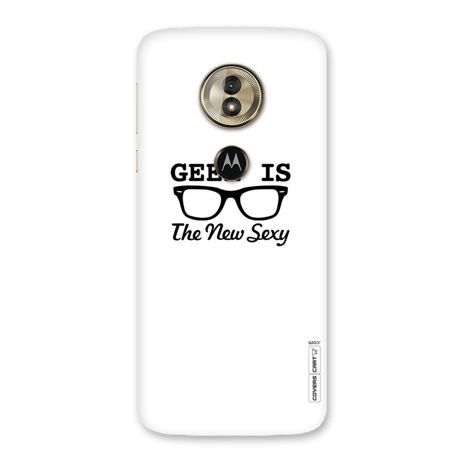 Geek Is The New Sexy Back Case for Moto G6 Play