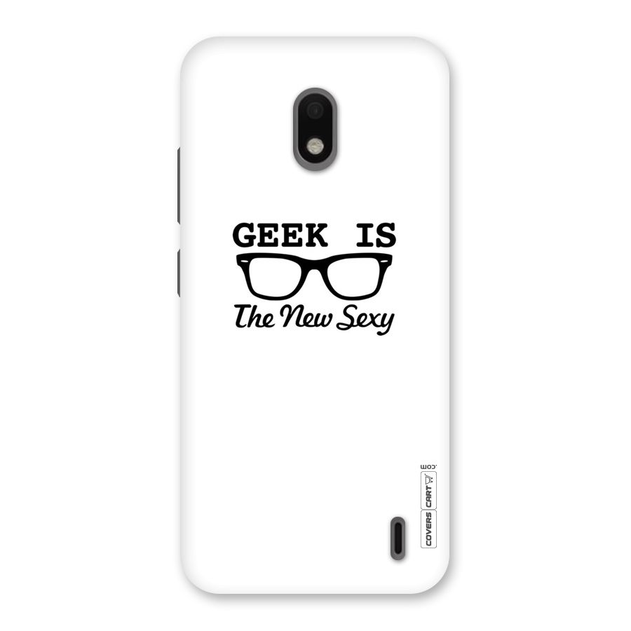 Geek Is The New Sexy Back Case for Nokia 2.2