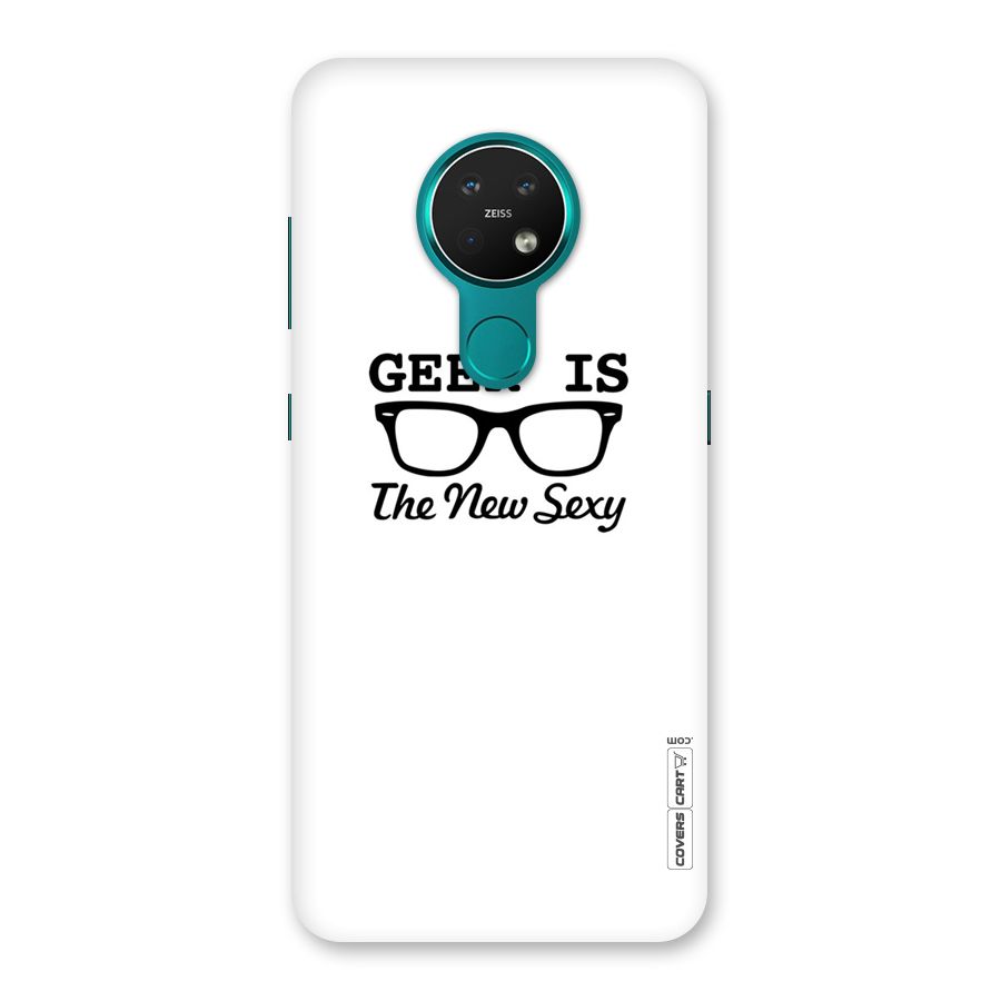 Geek Is The New Sexy Back Case for Nokia 7.2