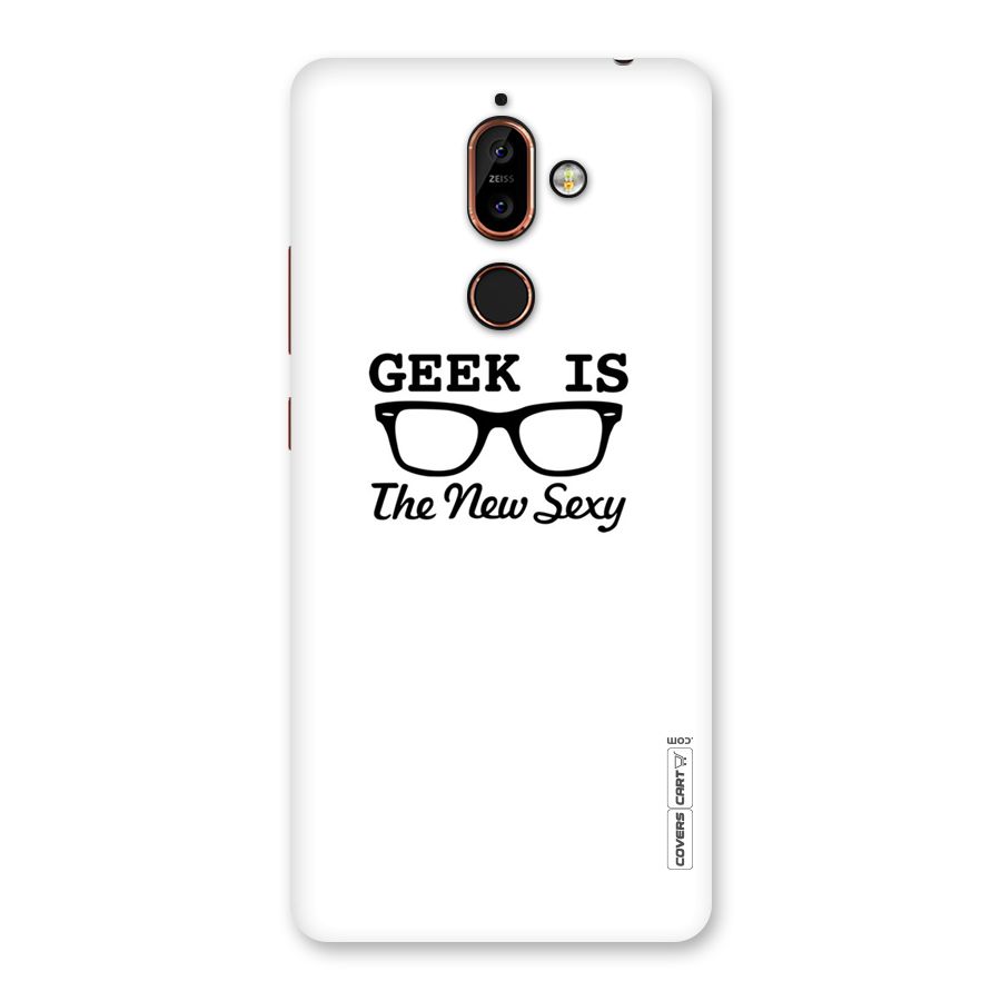 Geek Is The New Sexy Back Case for Nokia 7 Plus