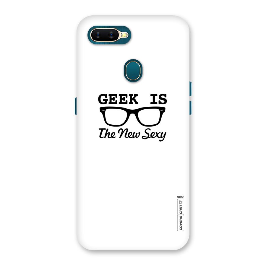 Geek Is The New Sexy Back Case for Oppo A11k