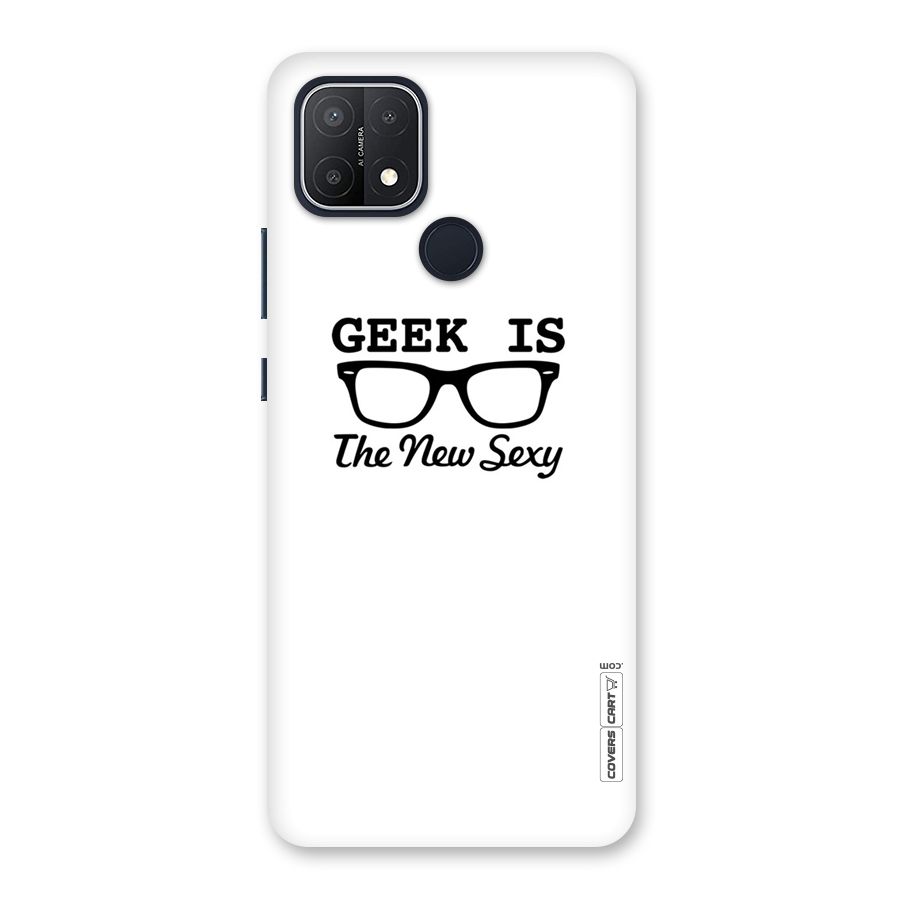 Geek Is The New Sexy Back Case for Oppo A15s