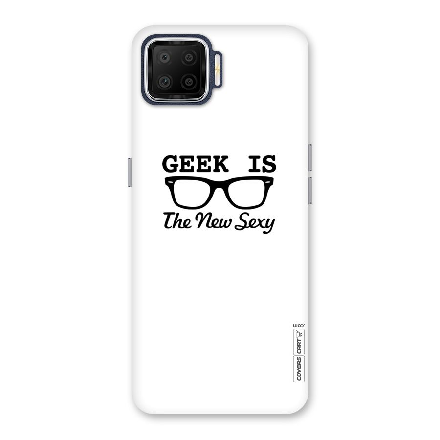 Geek Is The New Sexy Back Case for Oppo F17