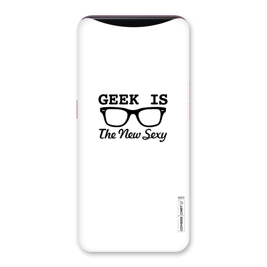 Geek Is The New Sexy Back Case for Oppo Find X