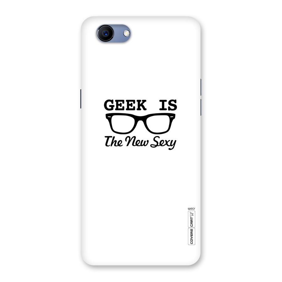 Geek Is The New Sexy Back Case for Oppo Realme 1