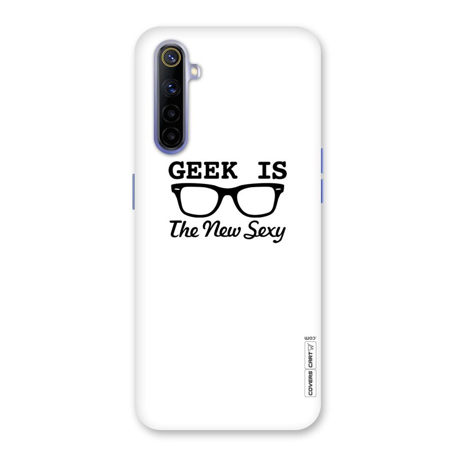 Geek Is The New Sexy Back Case for Realme 6i