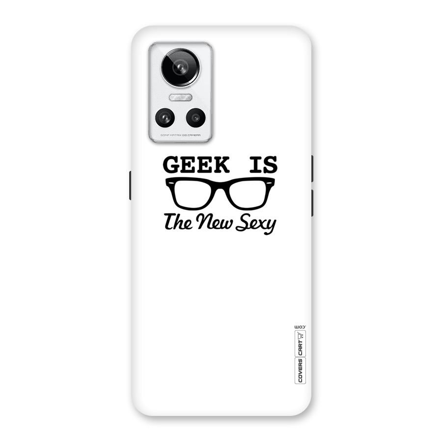 Geek Is The New Sexy Back Case for Realme GT Neo 3